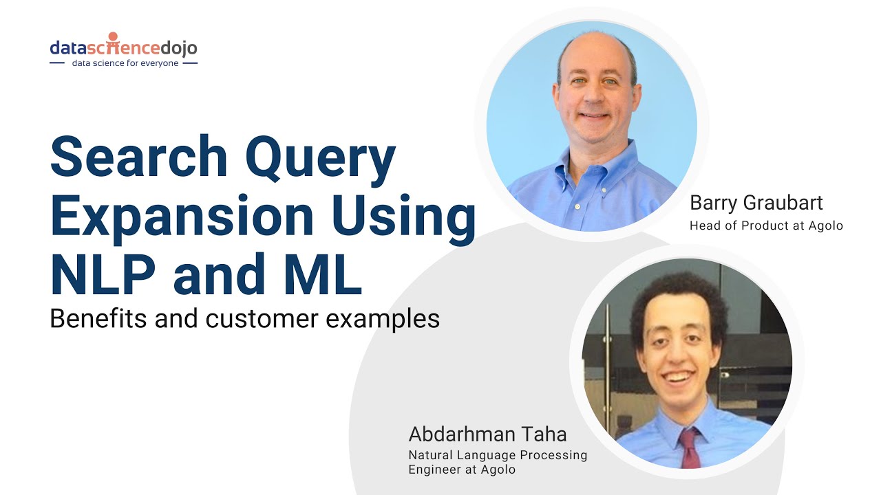 Search Query Expansion using Natural Language Processing and Machine Learning | Community Webinar