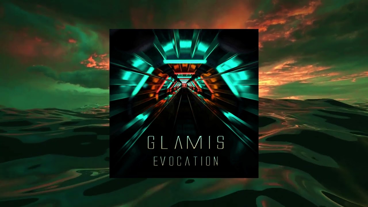 Evocation // Glamis