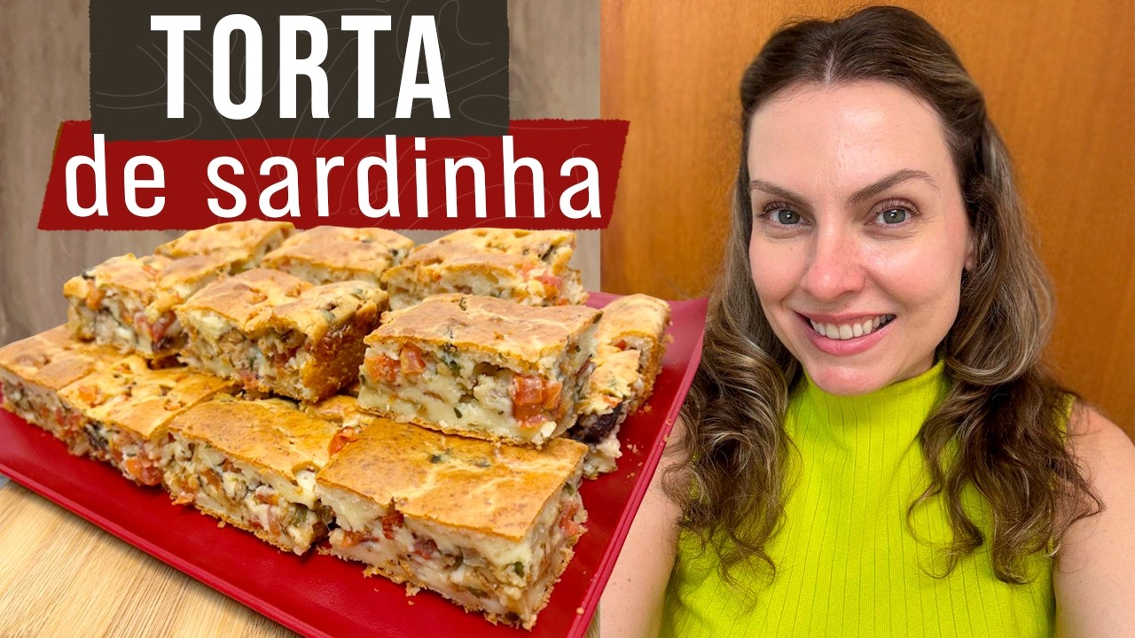 A MELHOR TORTA DE SARDINHA DE LIQUIDIFICADOR - MASSA LEVE - F&Aacute;CIL E R&Aacute;PIDA
