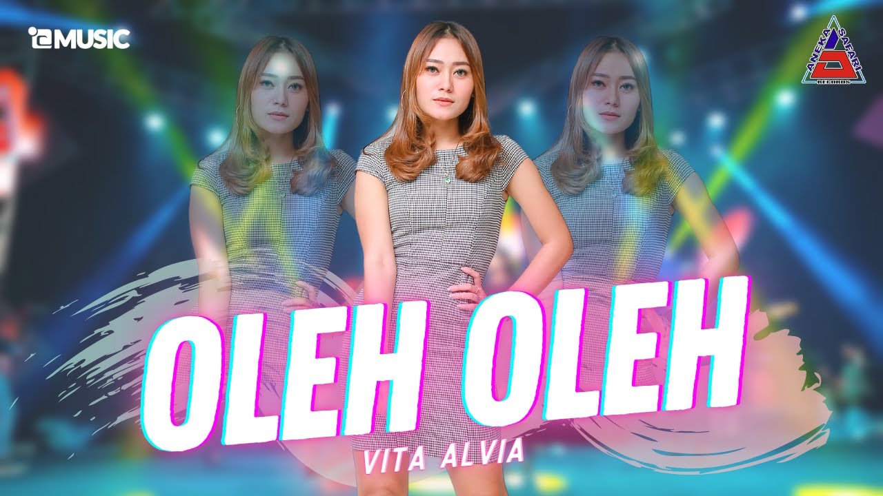 Vita Alvia - Oleh Oleh (Official Music Video ANEKA SAFARI)