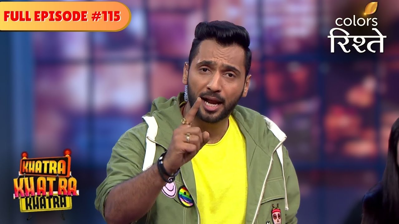 Bharti flirts with Karan Singh Grover! | Khatra Khatra Khatra | Full Episode 115 | Colors Rishtey