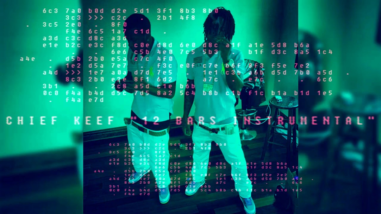Chief Keef - Twelve Bars Instrumental