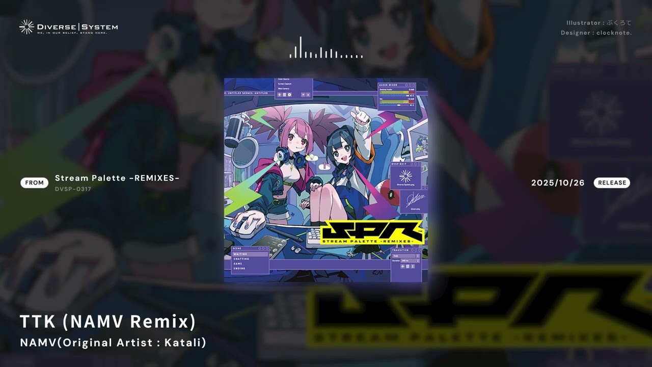 TTK (NAMV Remix) / NAMV(Original Artist : Katali) [Stream Palette -REMIXES-]