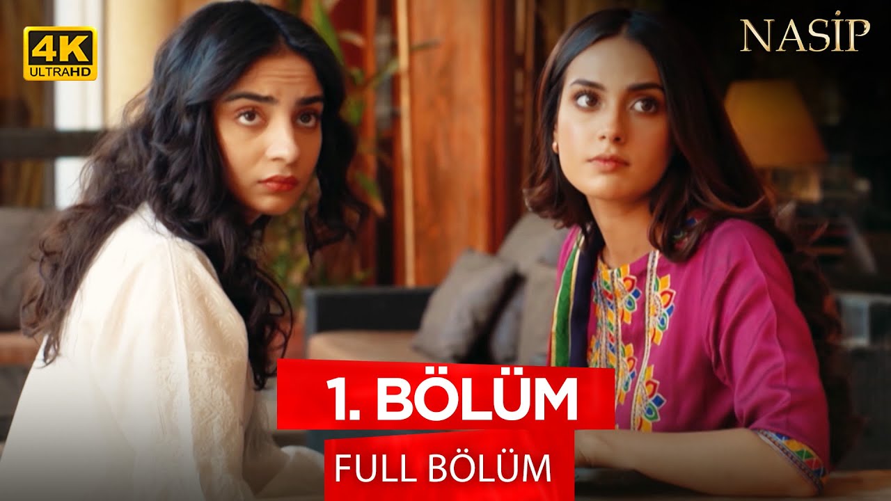 Nasip - Khuda Aur Muhabbat - Pakistan Dizisi 1. B&ouml;l&uuml;m (4K Versiyon) 💓💫