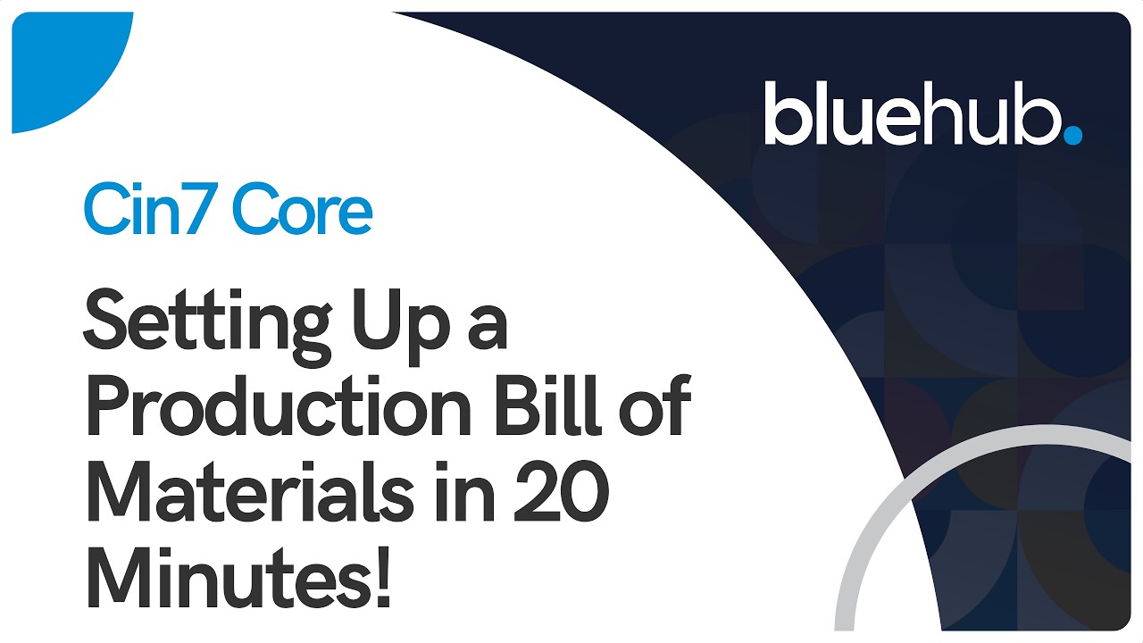 Dear Systems - How to Set up a Production Bill of Materials in 20 MINUTES!