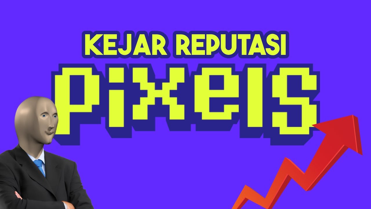 Cara cepat reputasi 600 di PIXELS, solusi tidak bisa withdraw PIXELS