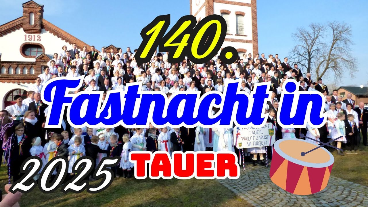 140. Fastnacht in Tauer / GROßE FASTNACHT / 2025 #brauchtum #tradition