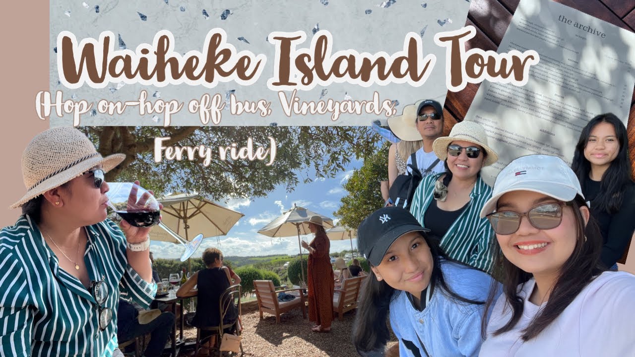 Waiheke Island Tour | Ferry Ride | Vineyards | Hop On-Hop Off Bus | Auckland, New Zealand |