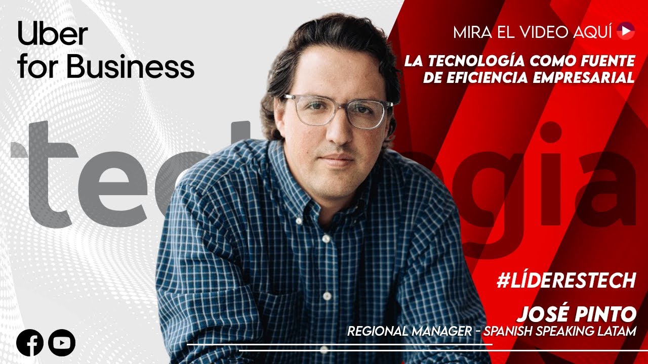 Uber for Business: la tecnología como fuente de eficiencia empresarial