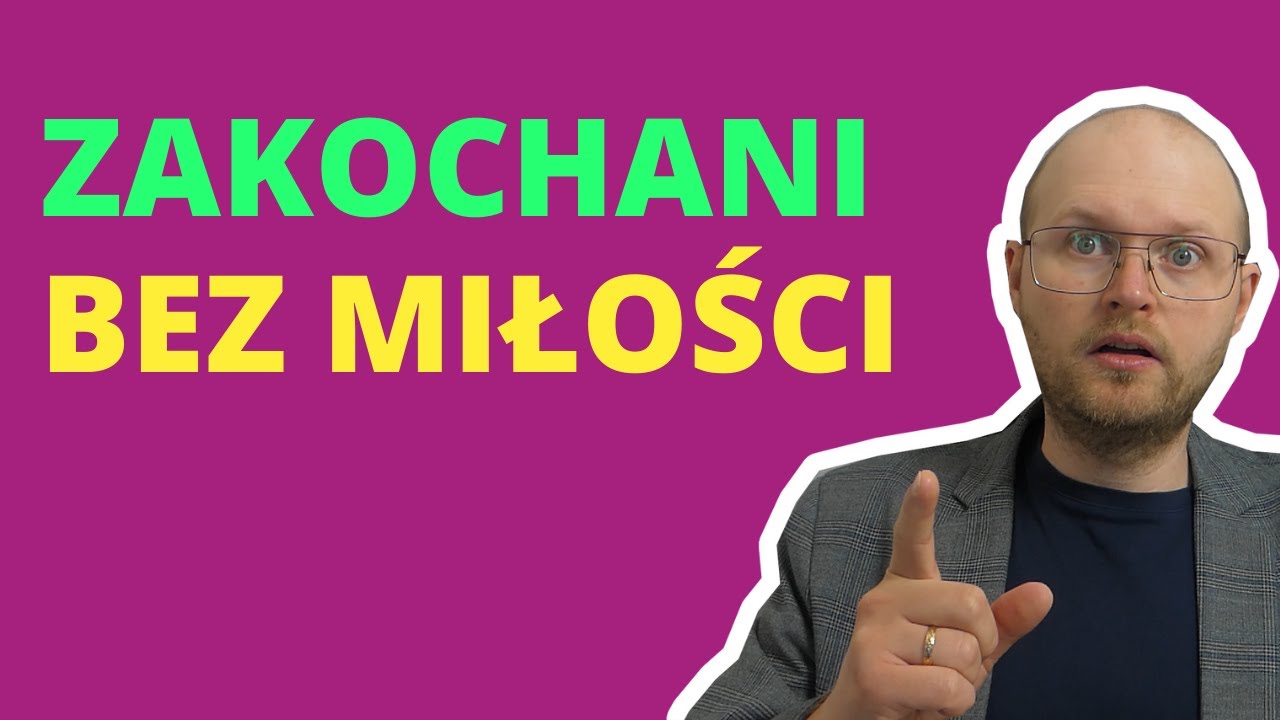 Uzależnieni od stanu zakochania, ale niezdolni do miłości i trwałego związku