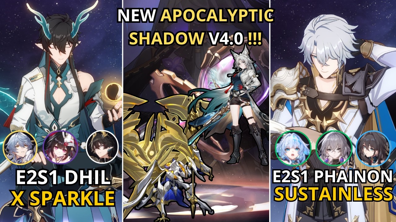 IMG RES? NO PROBLEM | E2S1 DHIL + Sparkle & E2S1 Phainon | Apocalyptic Shadow 4.0 | HSR