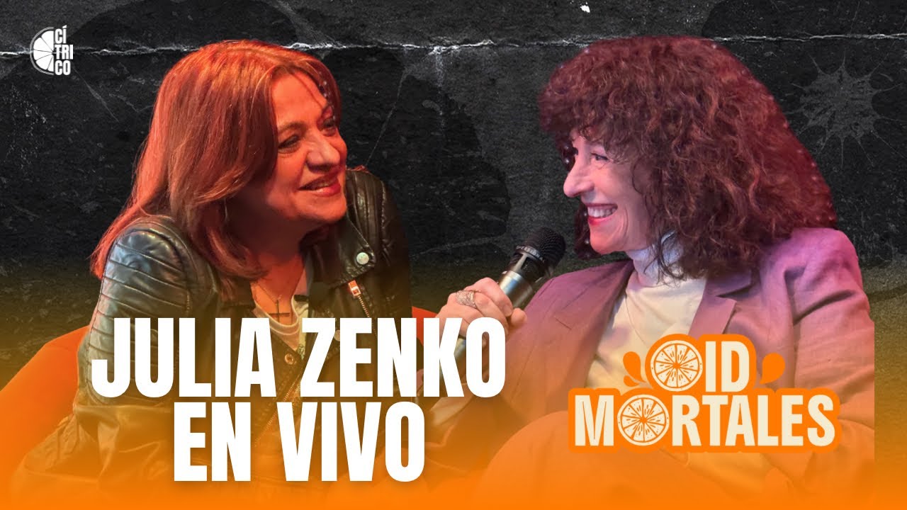 MARCELA FEUDALE y cierre de lujo con JULIA ZENKO + ARGENTINA CAOS con JULIA STRADA | Oíd Mortales #2