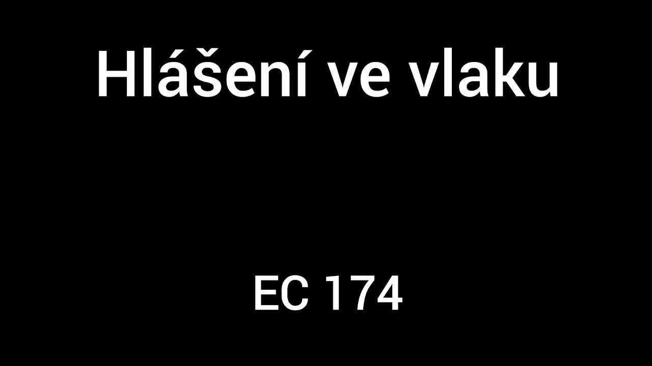 Hlášení ve vlaku EC 174 Berliner