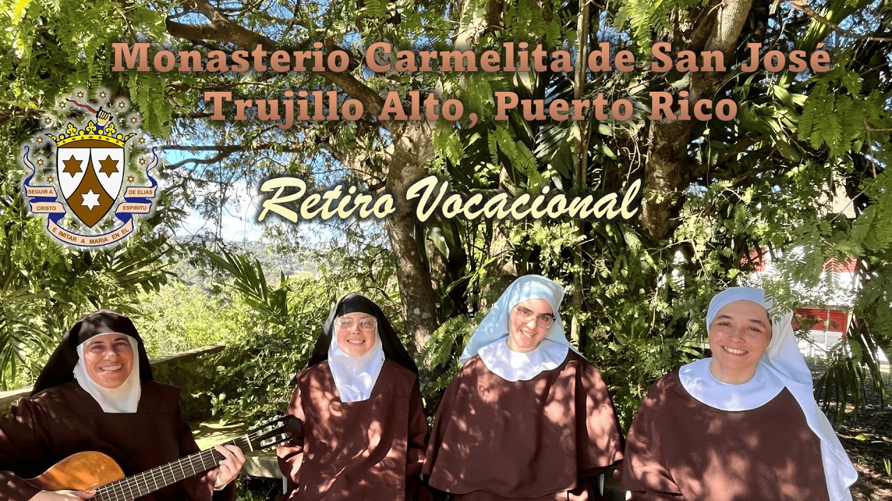Retiro Vocacional sábado 7 de marzo 2026- Monasterio Carmelita