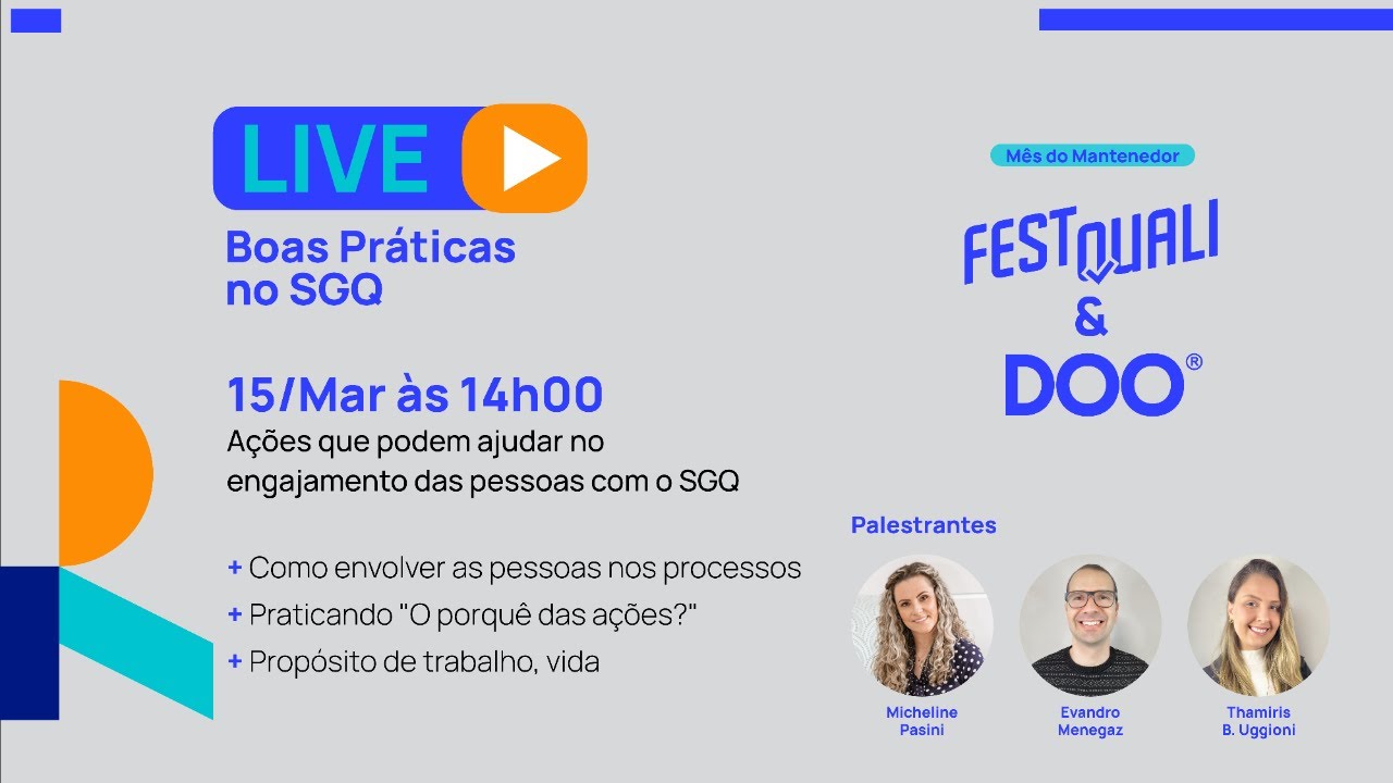 Live - Boas Práticas no SGQ | Engajamento