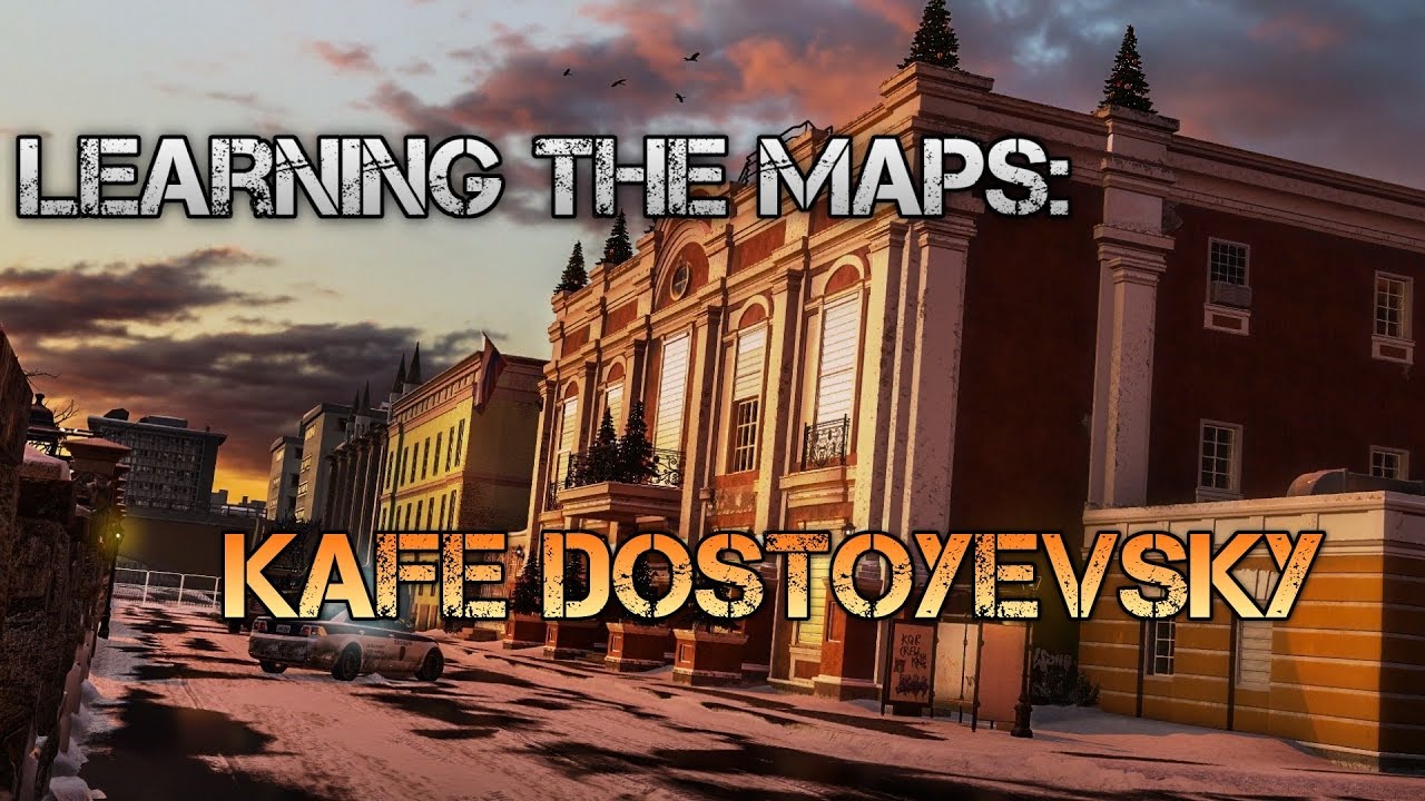 Learning The Maps: Kafe Dostoyevsky | Kafe Dostoyevsky (Rework) Map Guide/Walkthrough