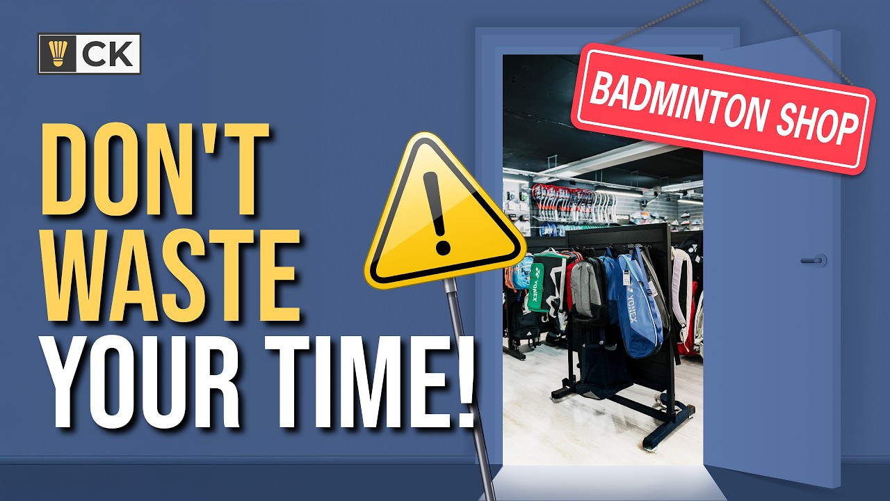 10 Things You MUST KNOW Before Going To A Badminton Racket Store - Don't Waste Your Time