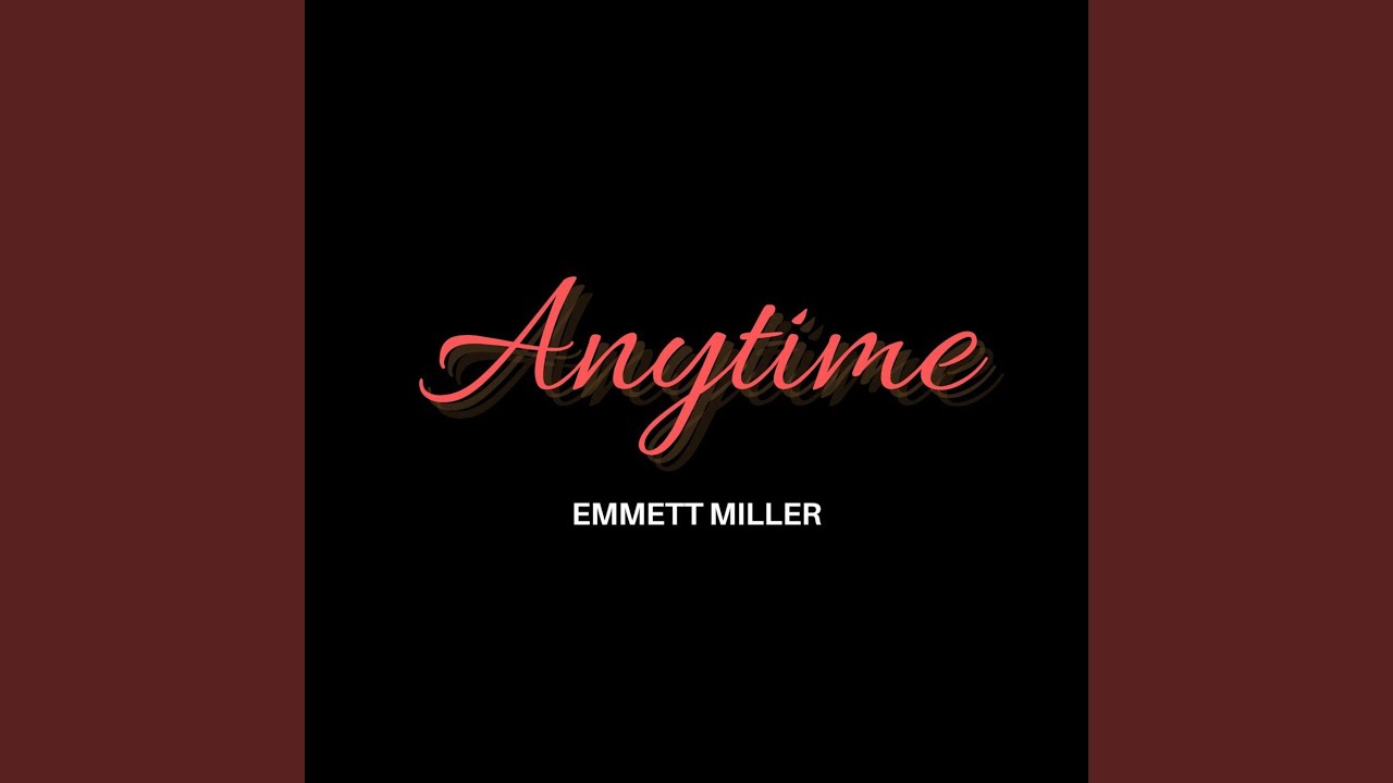 Anytime