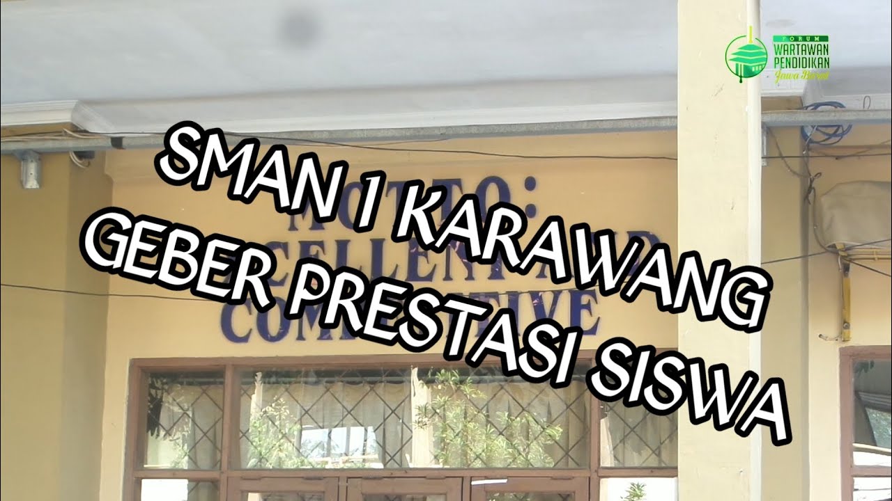 SMAN 1 KARAWANG GASKEUN PRESTASI SISWANYA