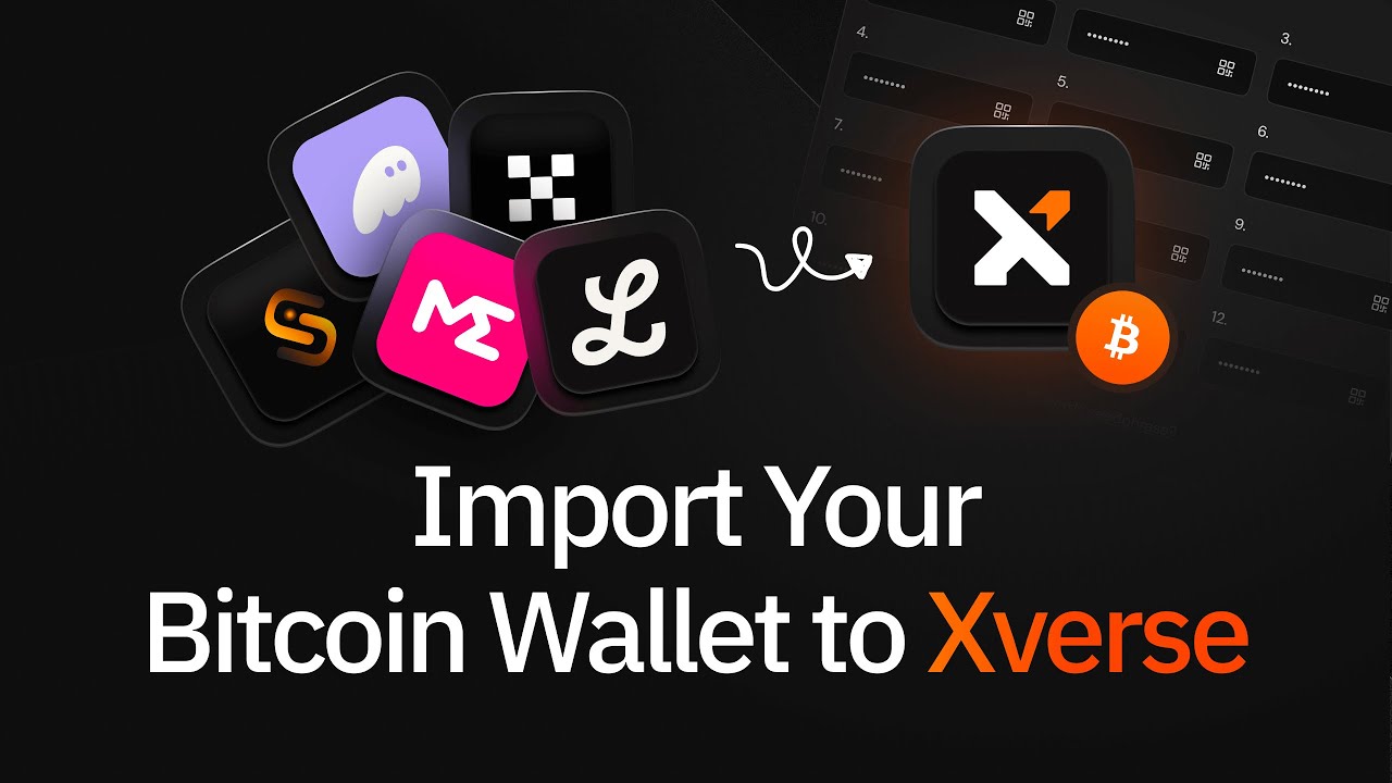 Importing Your Existing Bitcoin Wallet to Xverse (Step-by-Step Updated Guide)
