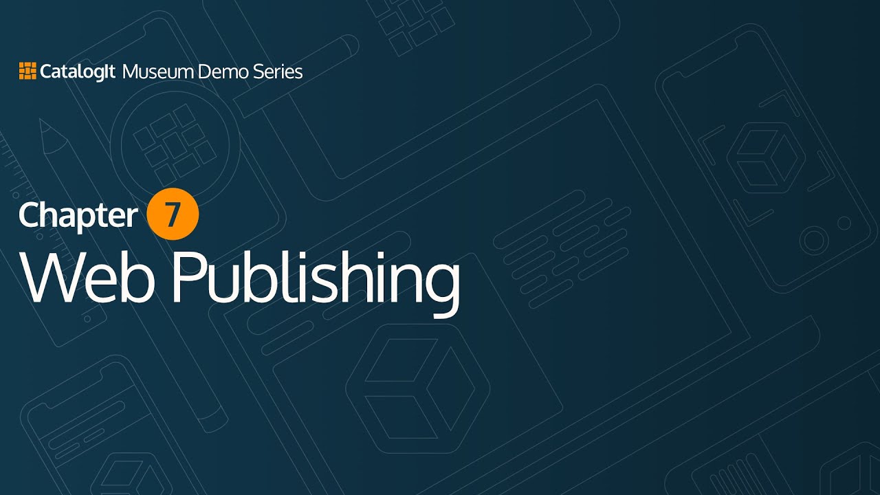 Web Publishing: CatalogIt for Museums Part 7