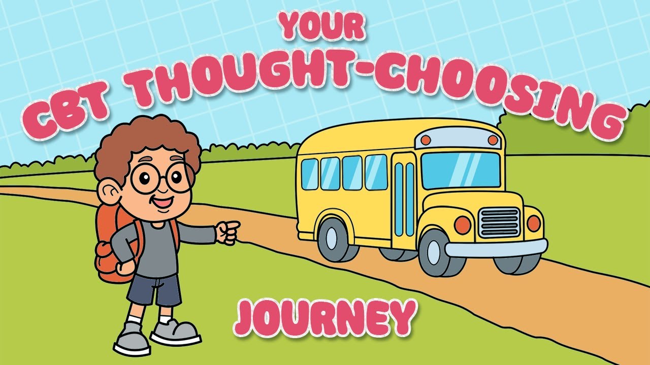 Your CBT Thought-Choosing Journey | Social Emotional Learning for Kids | FREE Companion Workbook!