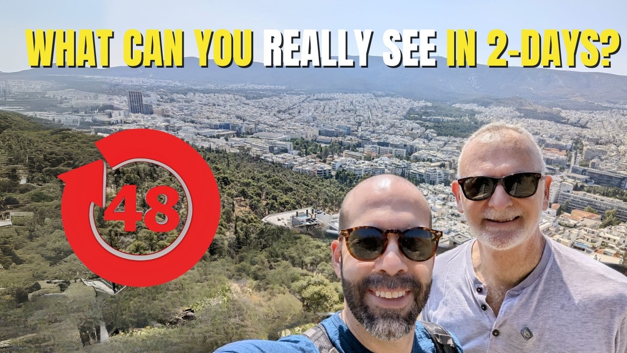 48 Hours in Athens: Honest Guide