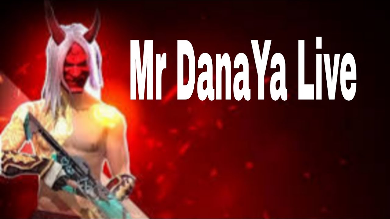 Live streaming of Mr DanaYa FF