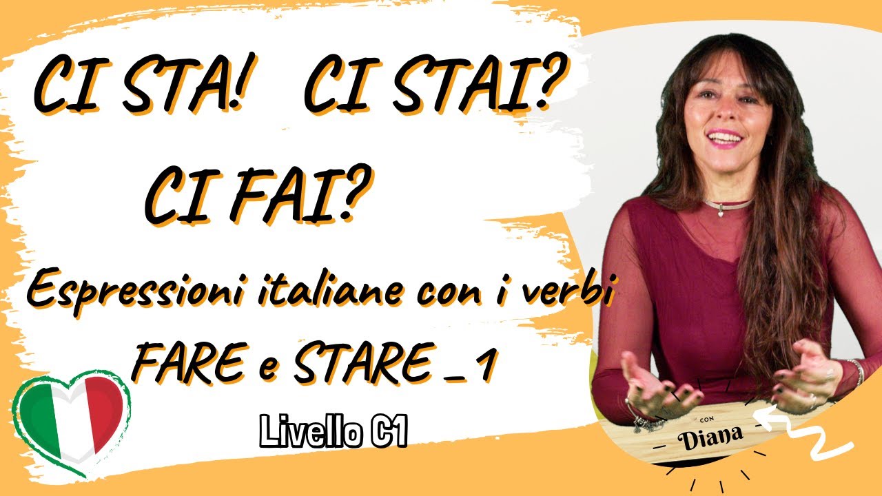 CI STA! CI STAI? CI FAI?  Espressioni con verbi FARE e STARE_1