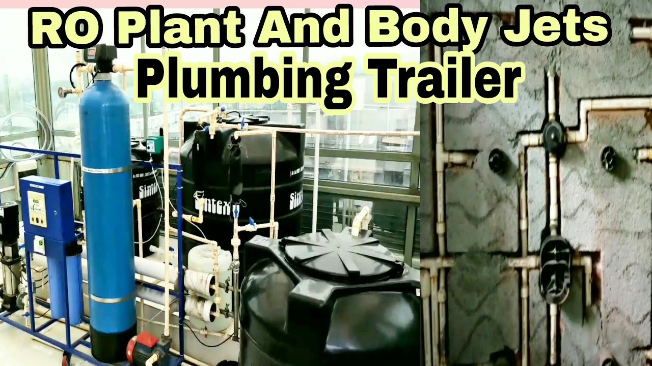 #ROPLANT #HOTWATERBOILER #GEYSER #BODYJETS Plumbing Trailer. Standard Plumbing Work.