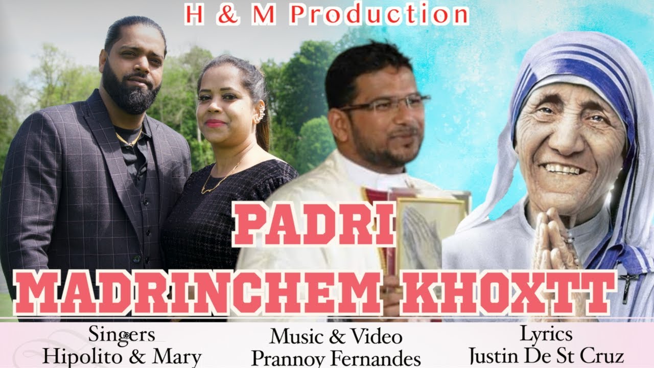 New Konkani Song || Padri Madrinchem Khoxtt || Hipolito Peres || Mary Falcao
