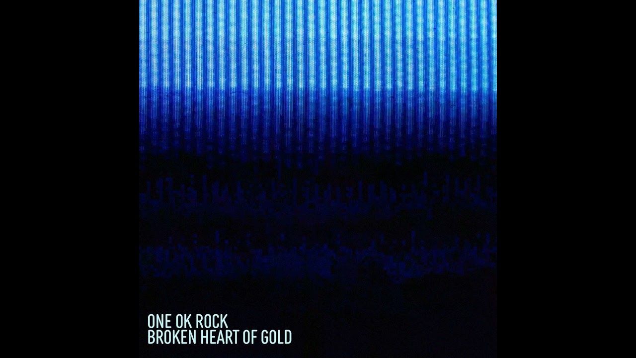 ONE OK ROCK - Broken Heart of Gold [Instrumental]