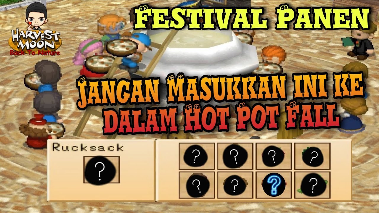 Apa Yang Terjadi Jika Memasukkan Ini Kedalam Hot Pot Festival Panen Harvest Moon Back To Nature