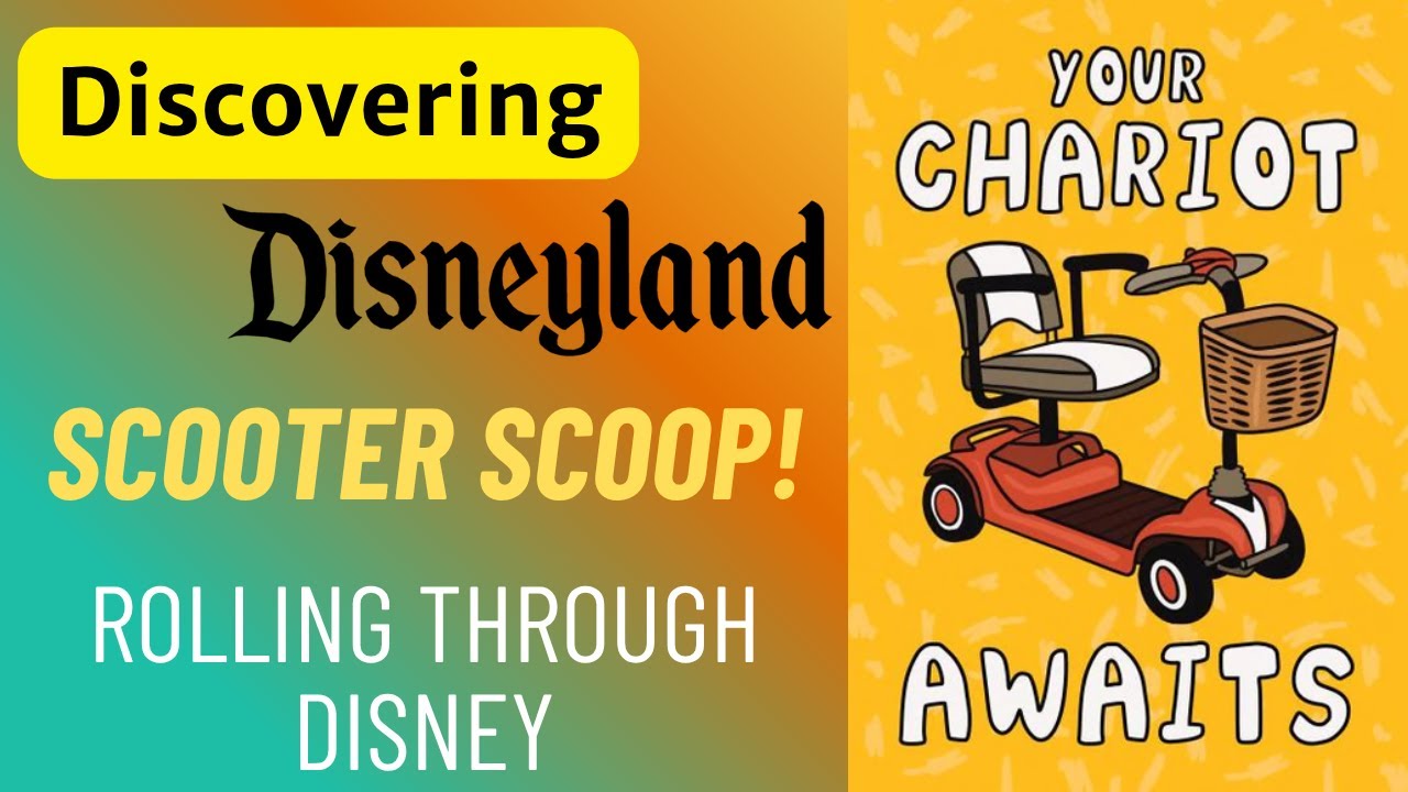 Disneyland Scooters Explained-What You Need to Know
