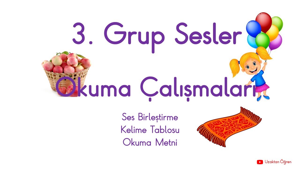 3. Grup Sesler (&Ouml;RIDSB) Okuma Metinleri