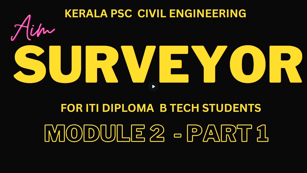 kerala psc civil surveyor grade 2  Surveying notes