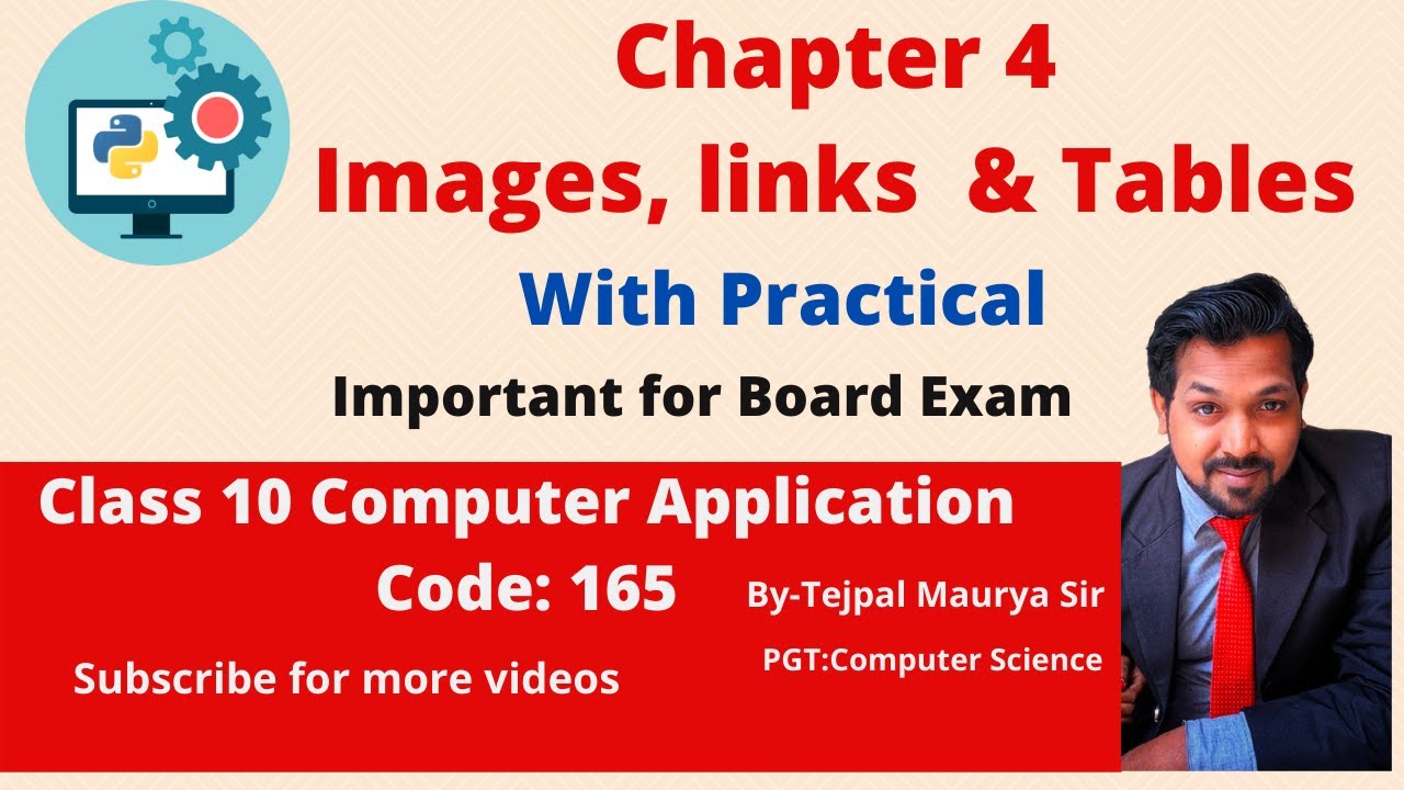 Chapter 4 Images, Links, Tables | Part 1 | Class 10 Computer | HTML | As per CBSE Syllabus