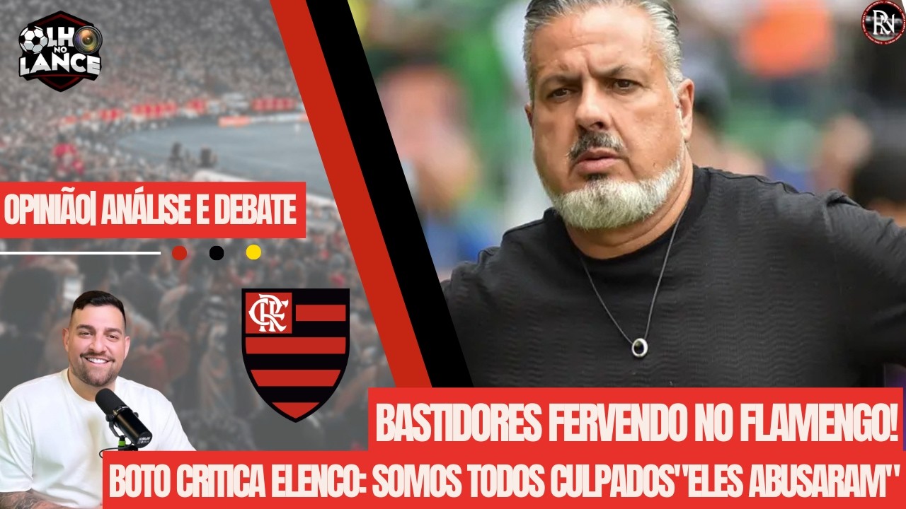 🚨BOTO ENTRA EM ROTA DE COLISSÃO COM ELENCO| DIRETOR CORRE RISCO DE QUEDA? JARDIM JÁ TREINA A EQUIPE🚨