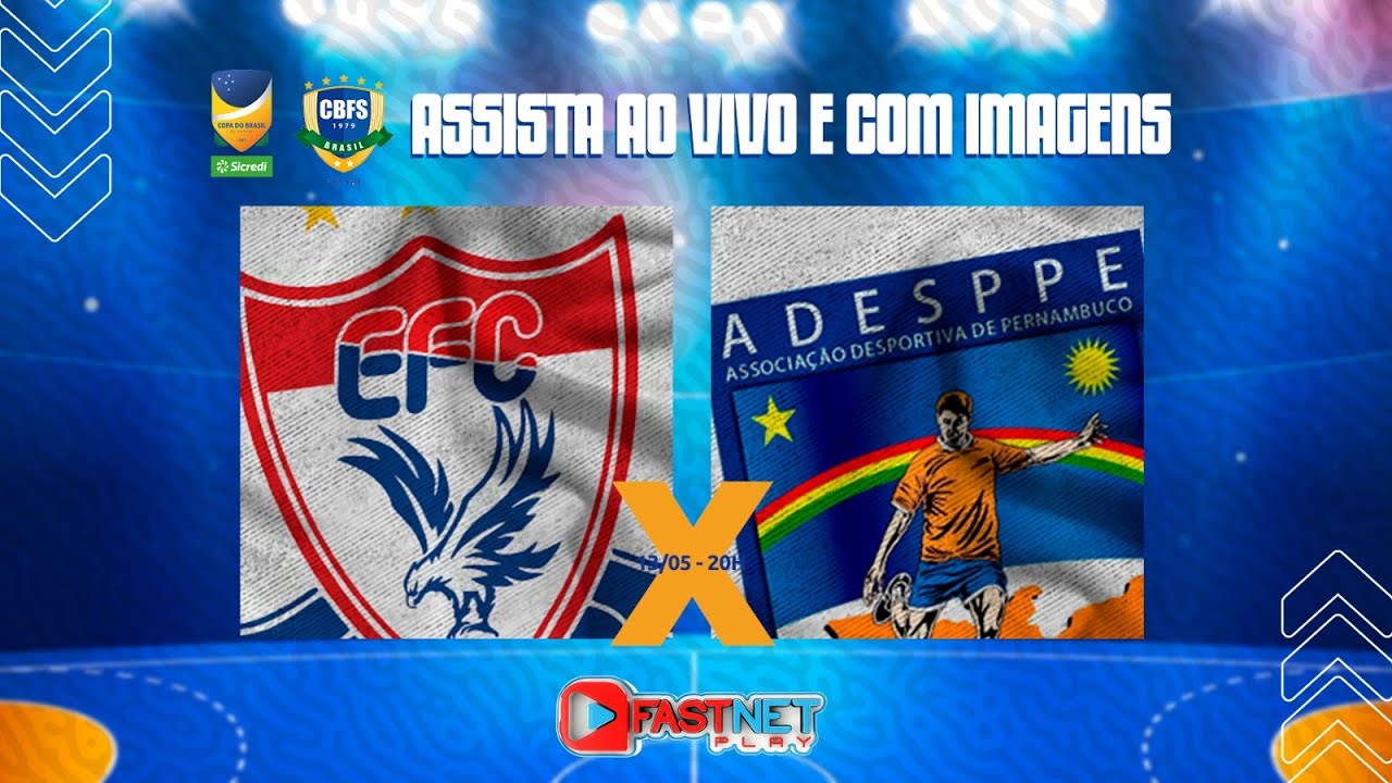 Copa do Brasil Sicredi 2023 - EDUCAR FUTSAL X ADESPPE NAP FUTSAL  - 1&ordf; Fase - Jogo Volta - Ao Vivo