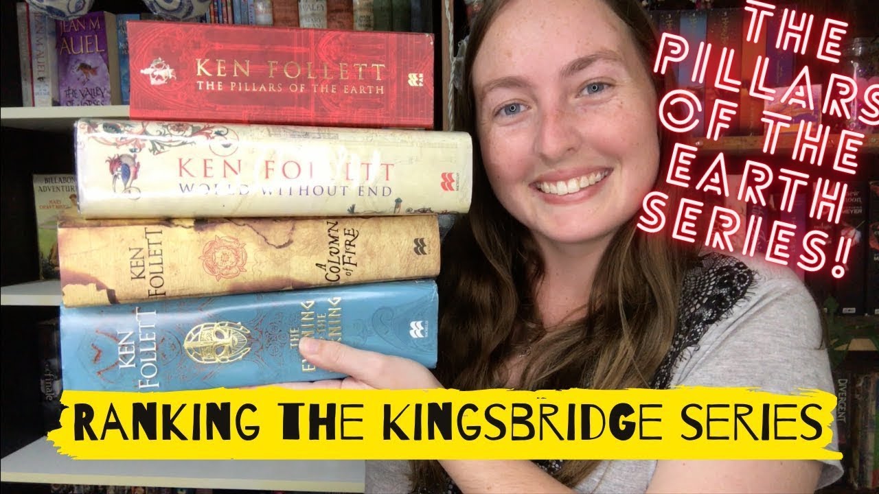Ranking The Kingsbridge Series | Pillars of the Earth Series by Ken Follett