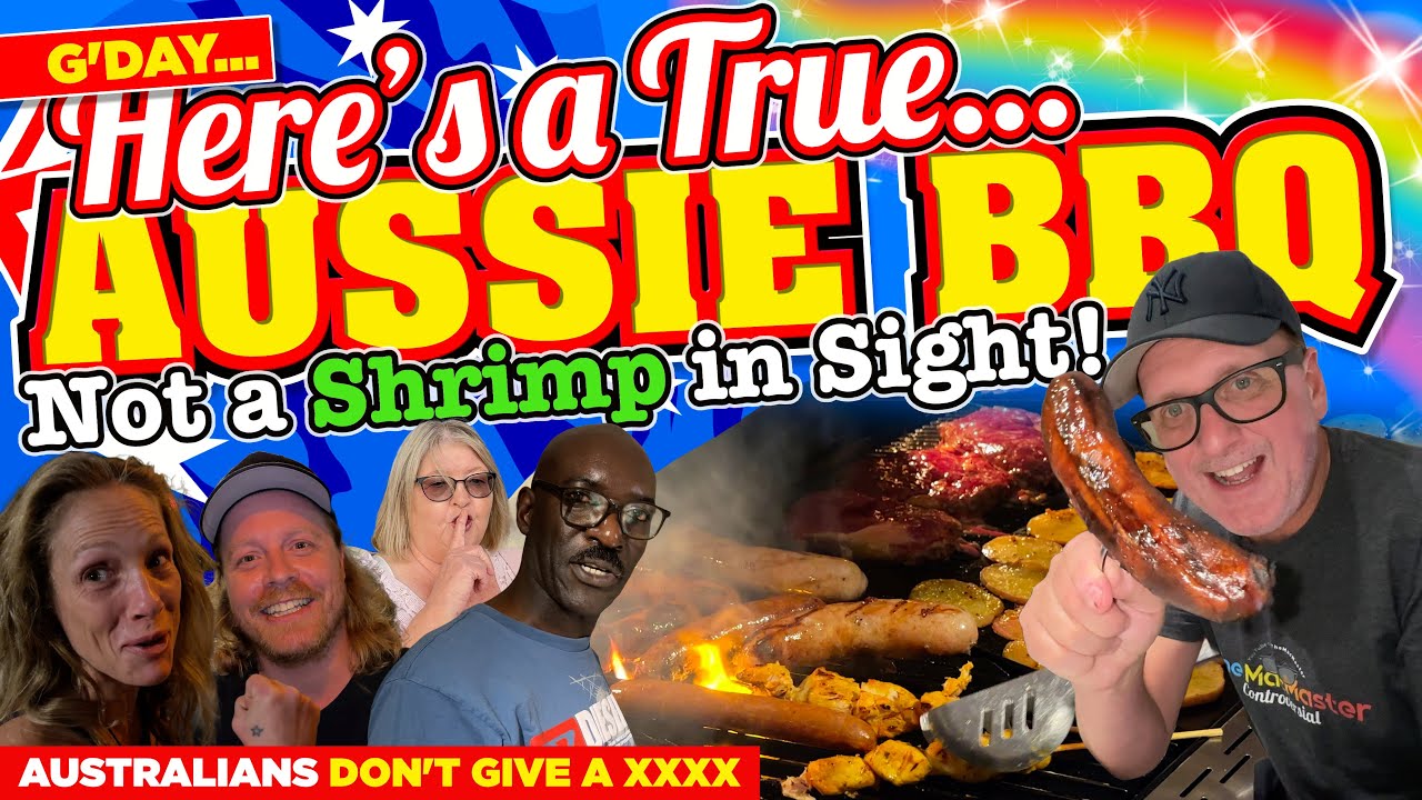Here's what a TRUE AUSTRALIAN BBQ is like! Not a SHRIMP in SIGHT!