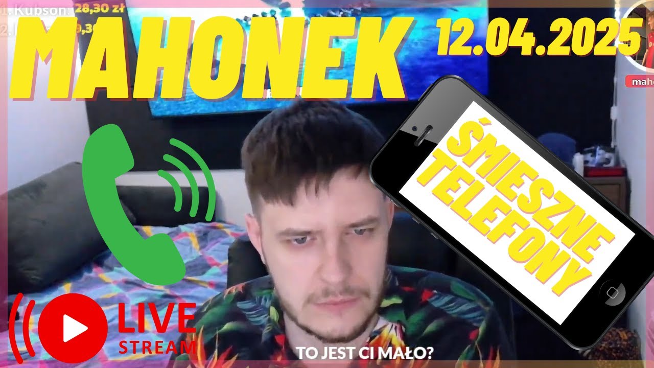 🟫 MAHONEK ŚMIESZNE TELEFONY  🟫 12.04.2025 WBIJAJ  🟫