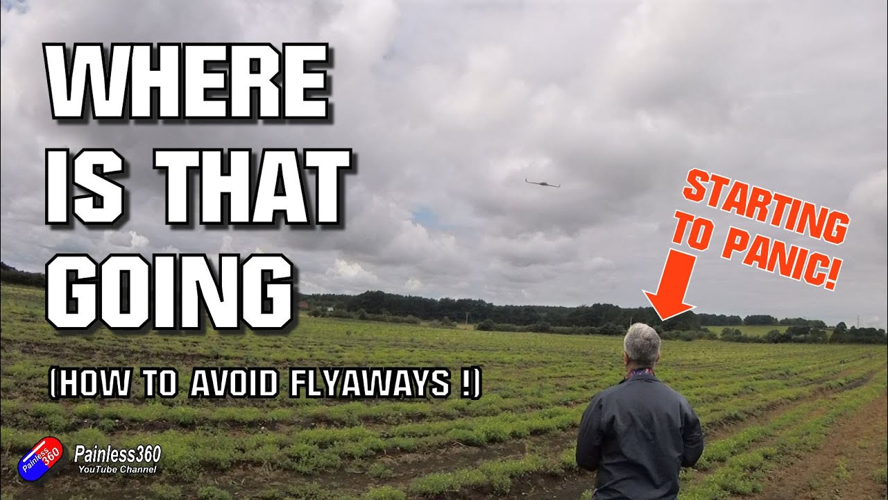Never have a 'Fly-Away' by using these tips (for models with and without an FC)