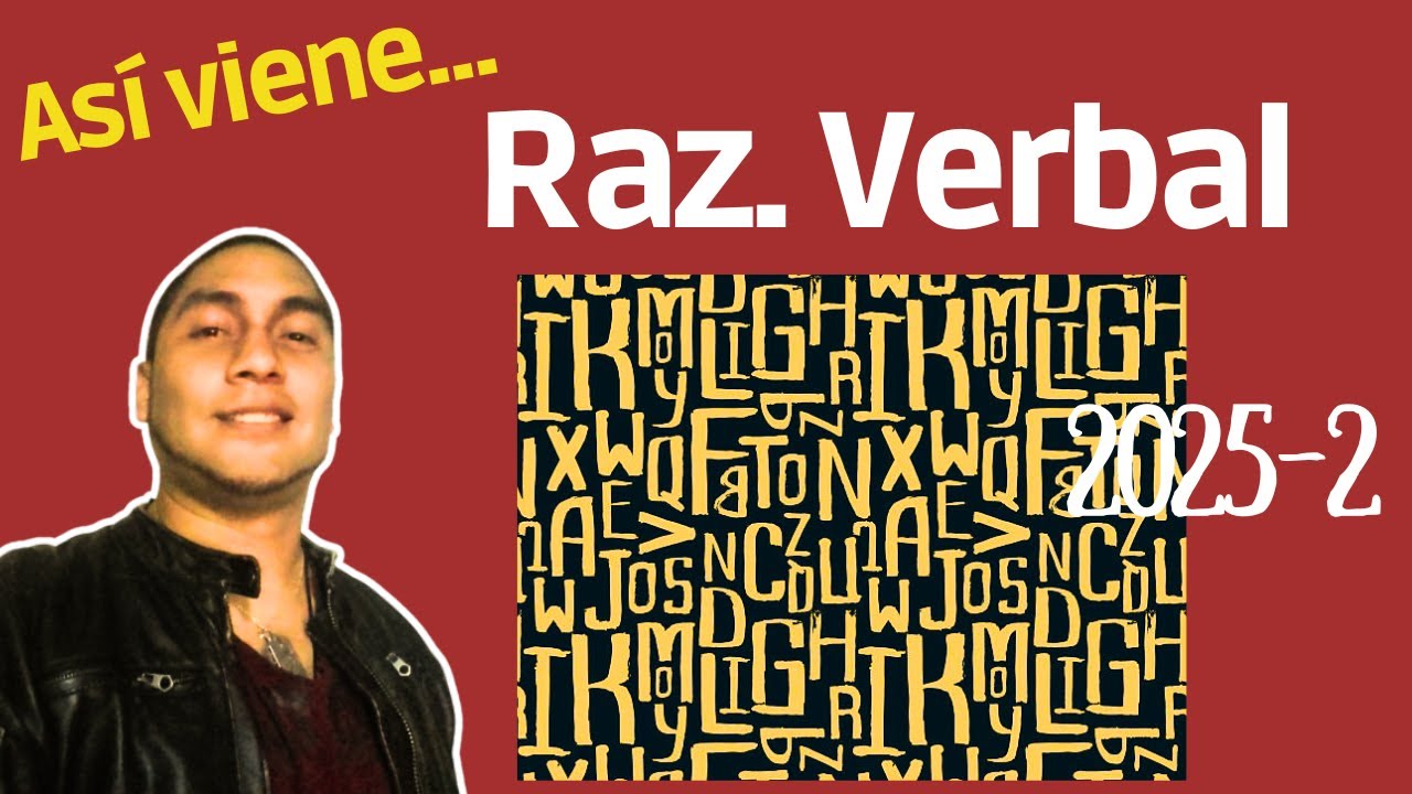 🔴 Solucionario Razonamiento Verbal 🗣️ EXAMEN ADMISIÓN ORDINARIO UNIVERSIDAD NACIONAL SANTA 2025 2