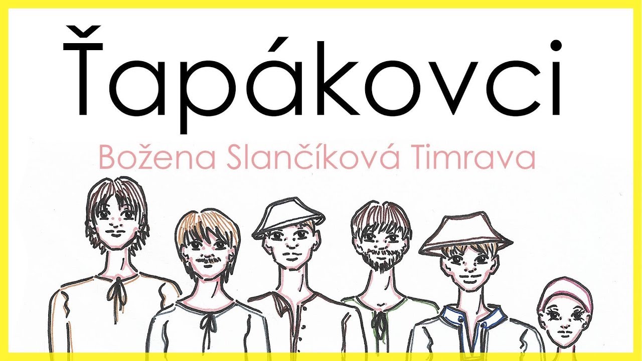 Božena Slančíková -Timrava- ŤAPÁKOVCI