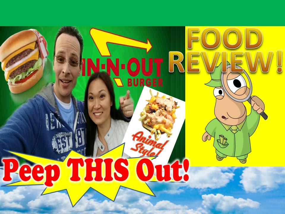 IN-N-OUT® Burger with Ian K & Carol Juju! Peep THIS Out!