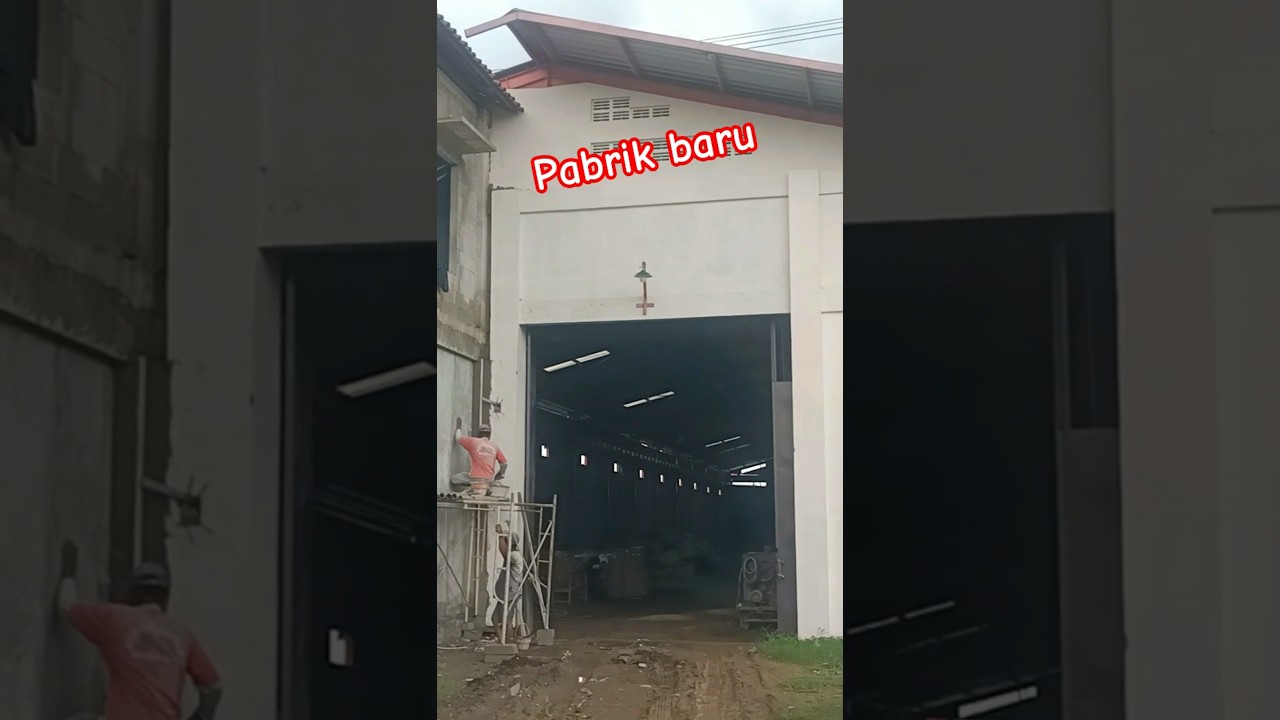 pabrik baru #reels #shorts