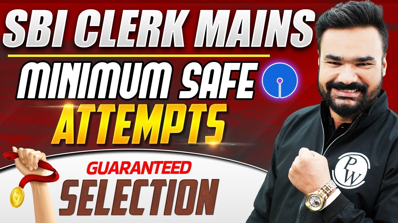 SBI CLERK MAINS MINIMUM SAFE ATTEMPTS 2024 | | SBI CLERK MAINS Expected Cut Off 2024 | ARPIT SIR