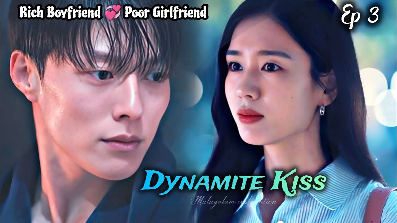 Dynamite Kiss 💞 Malayalam Explanation| Episode 3| @fiyatalks