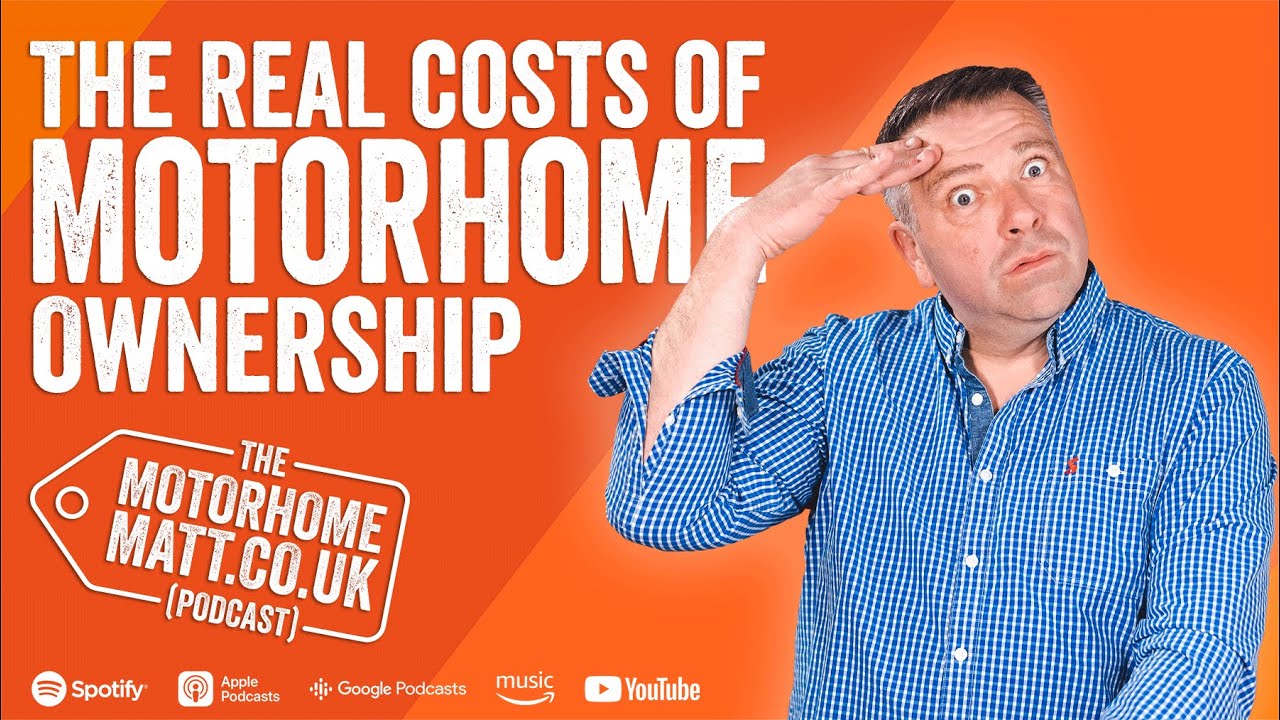 The real costs of motorhome ownership